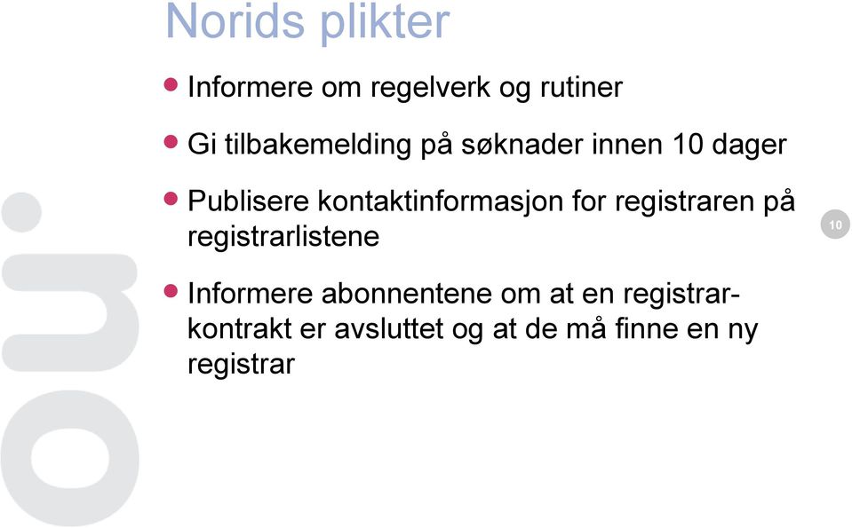 kontaktinformasjon for registraren på registrarlistene 10