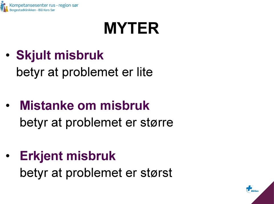 misbruk betyr at problemet er