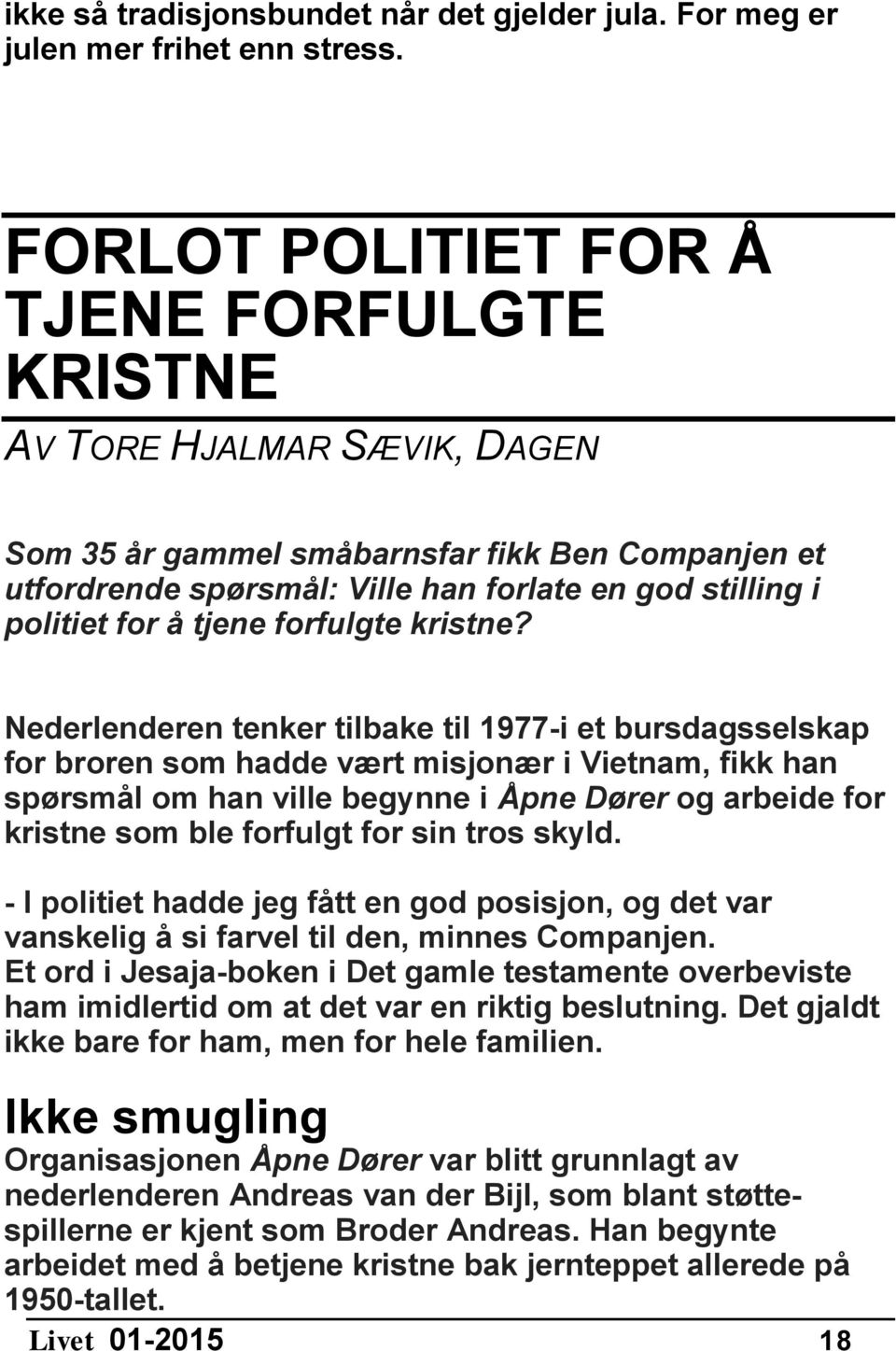 tjene forfulgte kristne?