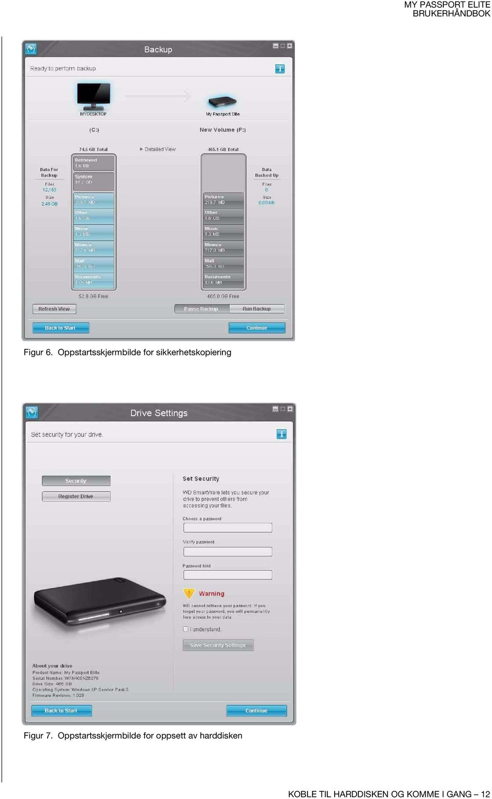 sikkerhetskopiering Figur 7.