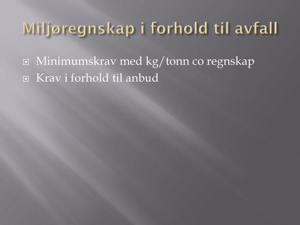 regnskap Krav i