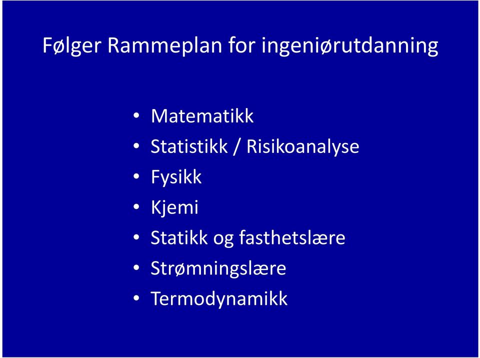 Statistikk / Risikoanalyse Fysikk