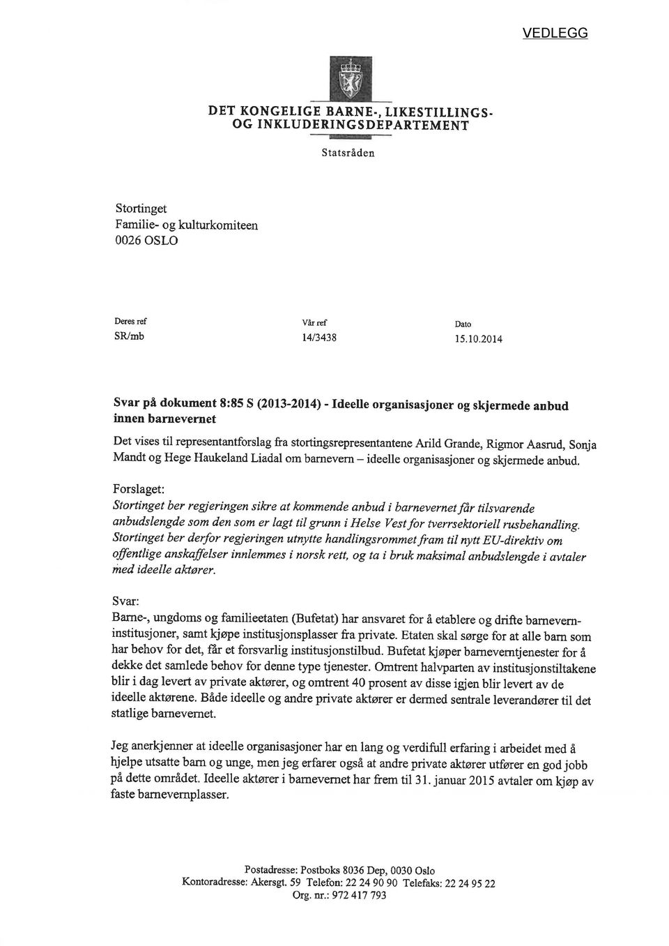 Mandt og Hege Haukeland Liadal om barnevern - ideelle organisasjoner og skjermede anbud.