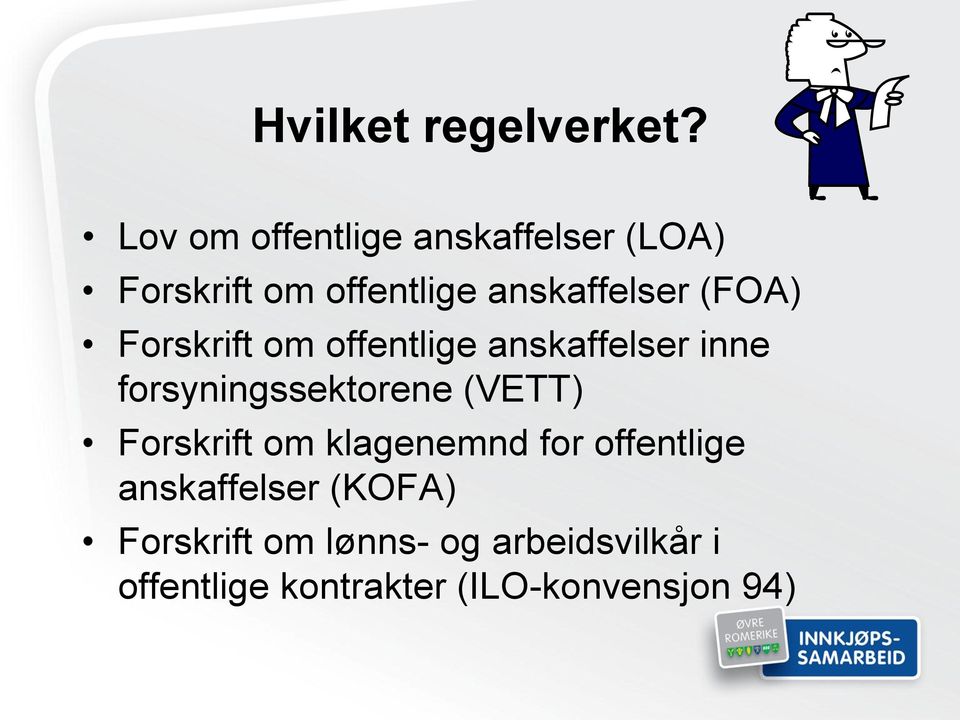 (FOA) Forskrift om offentlige anskaffelser inne forsyningssektorene (VETT)