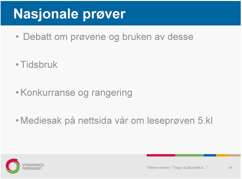 Tidsbruk Konkurranse og rangering