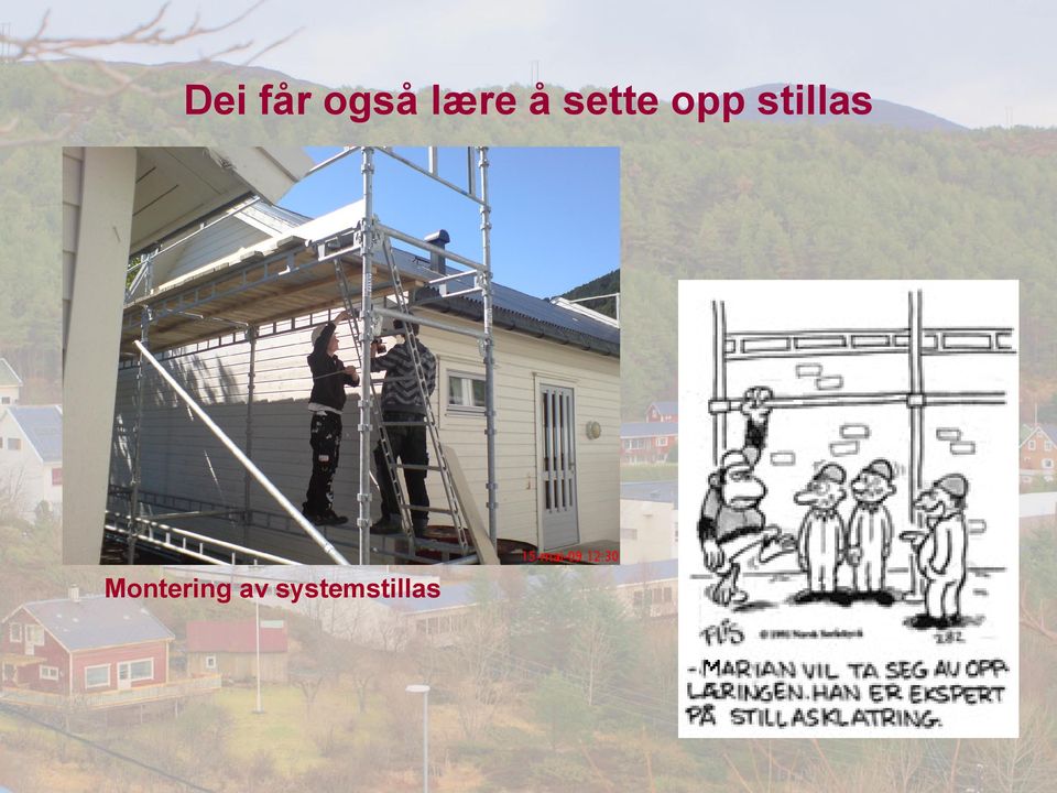 opp stillas