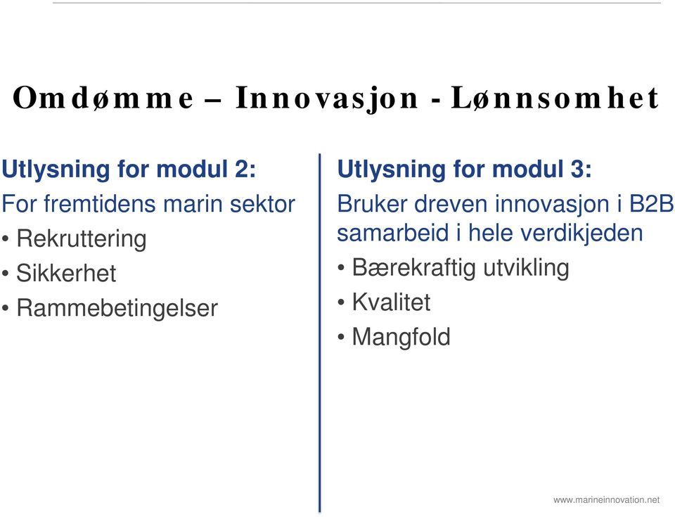 Utlysning for modul 3: Bruker dreven innovasjon i B2B samarbeid i