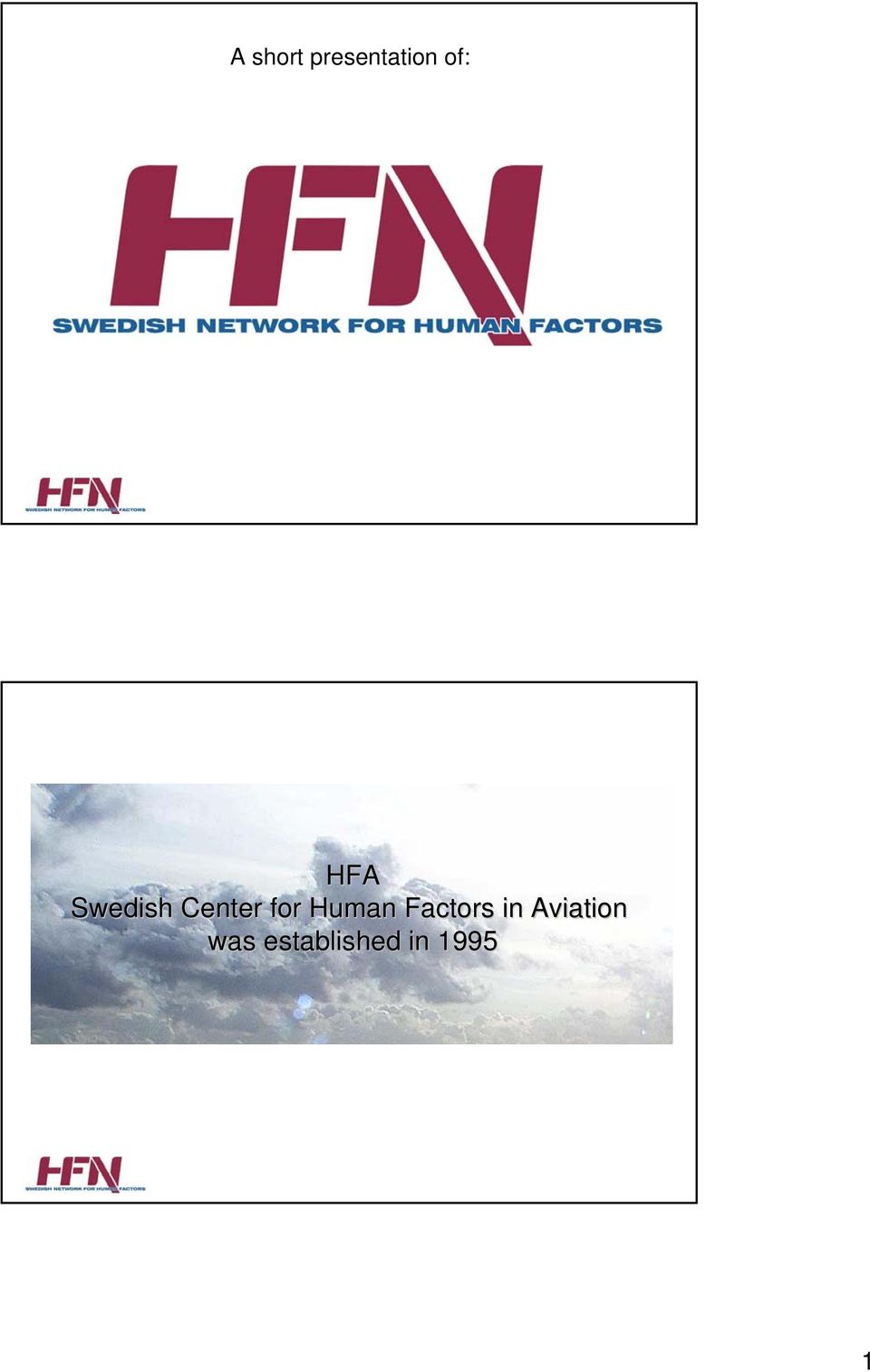 Human Factors in