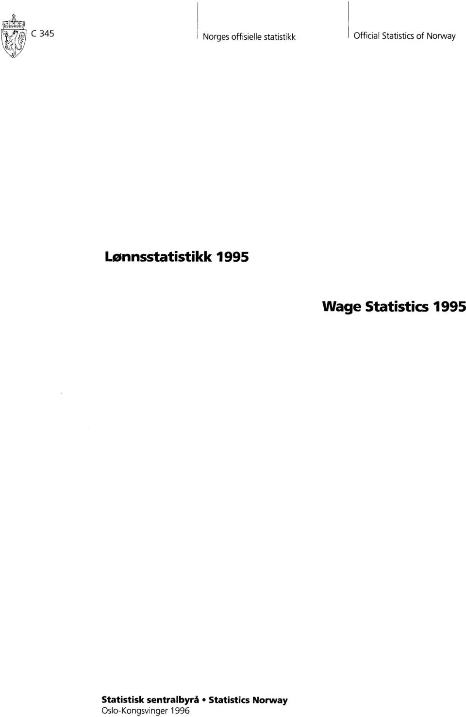 Lønnsstatistikk 1995 Wage Statistics 1995