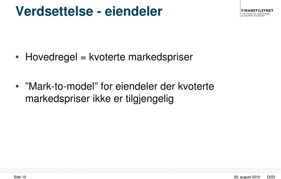 Mark-to-model for eiendeler der