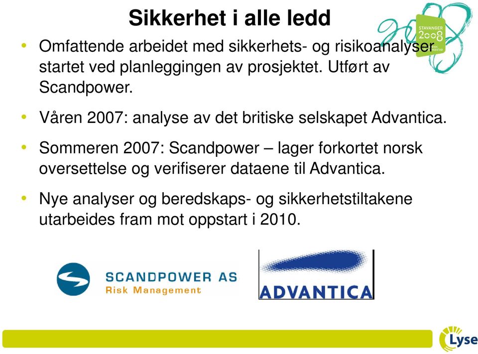 Våren 2007: analyse av det britiske selskapet Advantica.