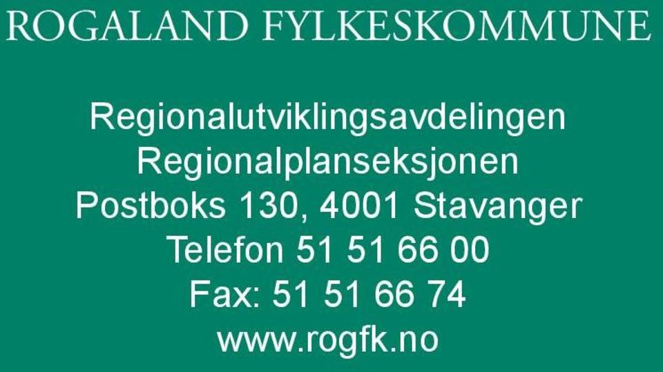 Regionalplanseksjonen Postboks 13,