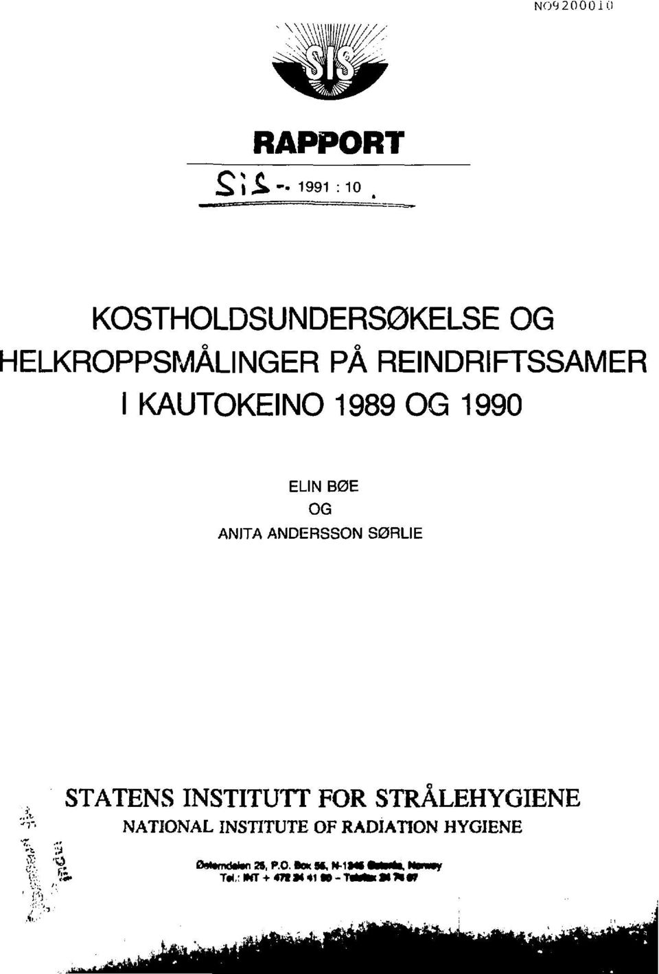 REINDRIFTSSAMER I KAUTOKEINO 1989 OG 1990 ELIN BØE OG ANITA ANDERSSON