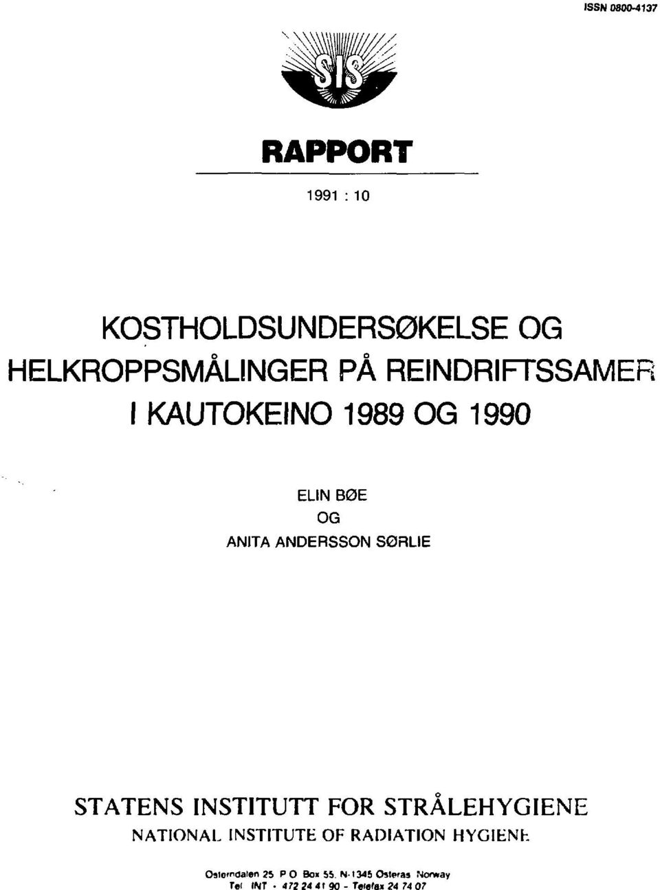 STATENS INSTITUTT FOR STRÅLEHYGIENE NATIONAL INSTITUTE OF RADIATION HYGIKNh