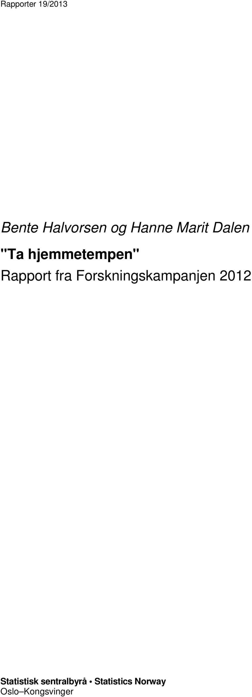 Rapport fra Forskningskampanjen 2012