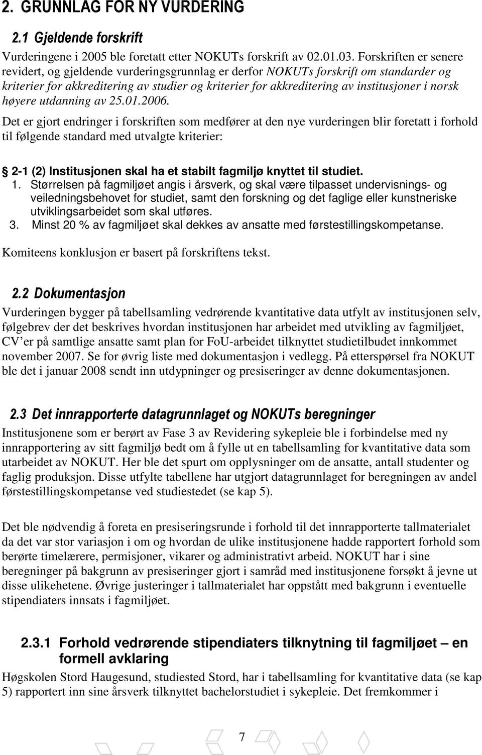 norsk høyere utdanning av 25.01.2006.