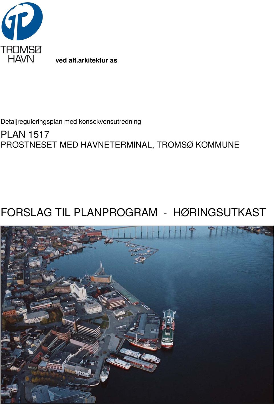 konsekvensutredning PLAN 1517 PROSTNESET