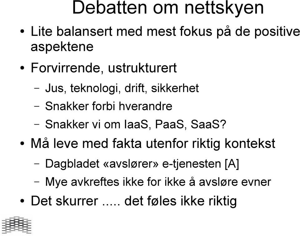 Snakker vi om IaaS, PaaS, SaaS?