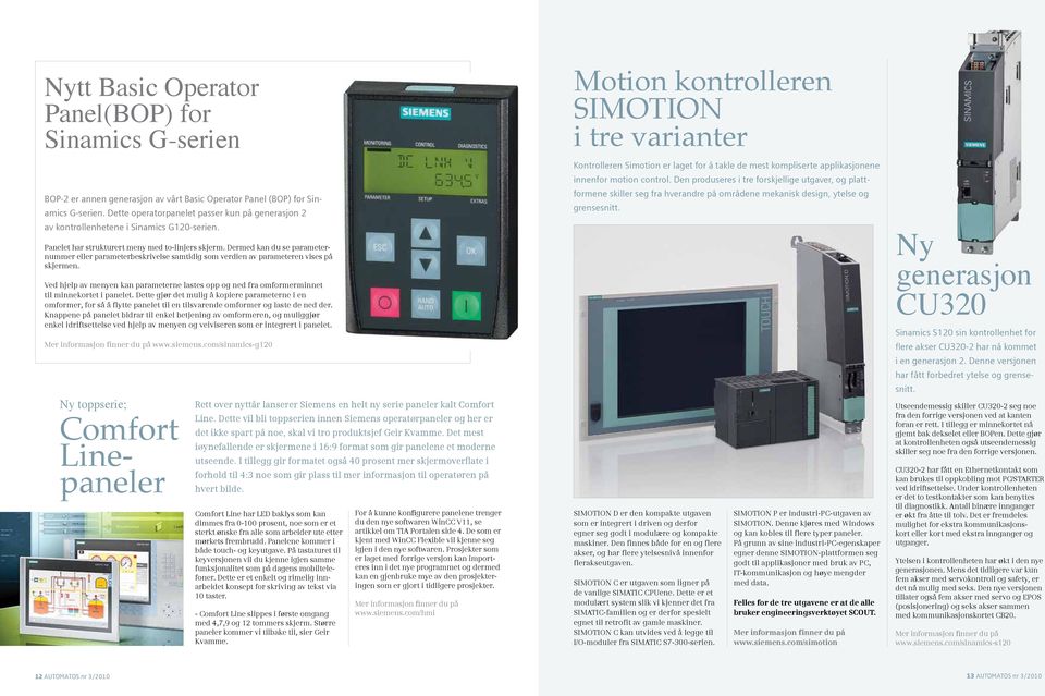 Dermed kan du se parameternummer eller parameterbeskrivelse samtidig som verdien av parameteren vises på skjermen.