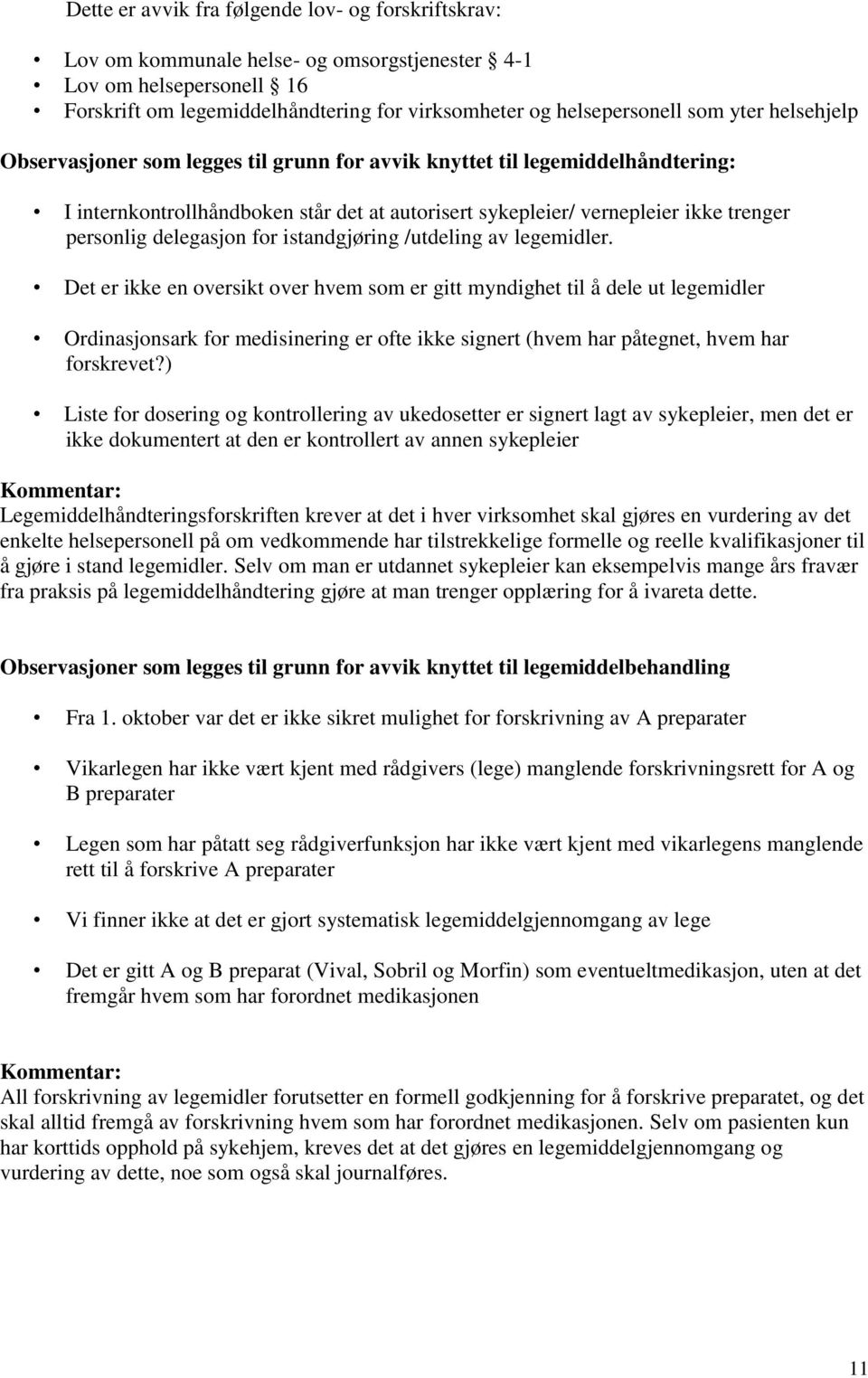 delegasjon for istandgjøring /utdeling av legemidler.