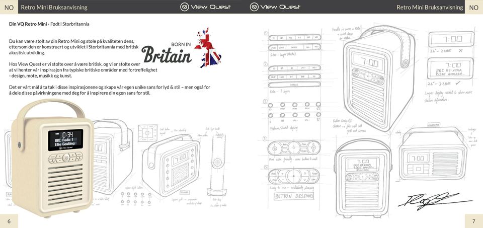 Hos View Quest er vi stolte over å være britisk, og vi er stolte over at vi henter vår inspirasjon fra typiske britiske områder med