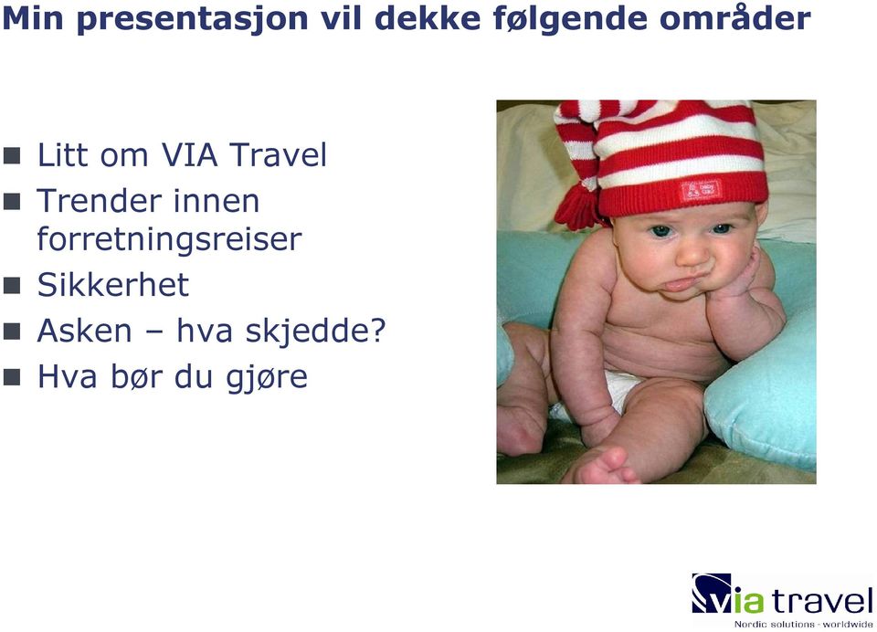 Travel Trender innen