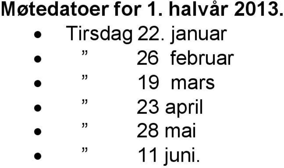 januar 26 februar 19