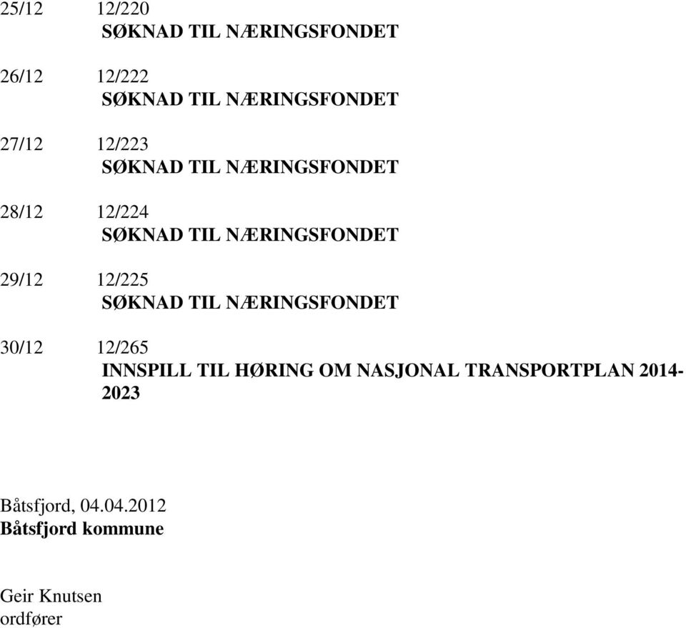 HØRING OM NASJONAL TRANSPORTPLAN 2014-2023