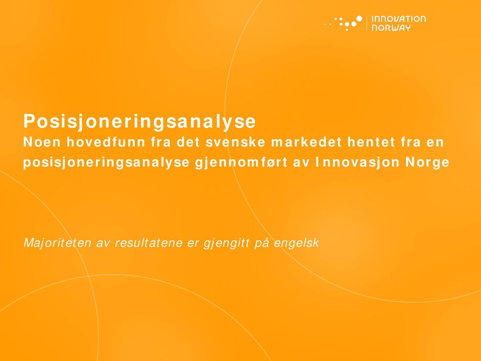 posisjoneringsanalyse gjennomført av