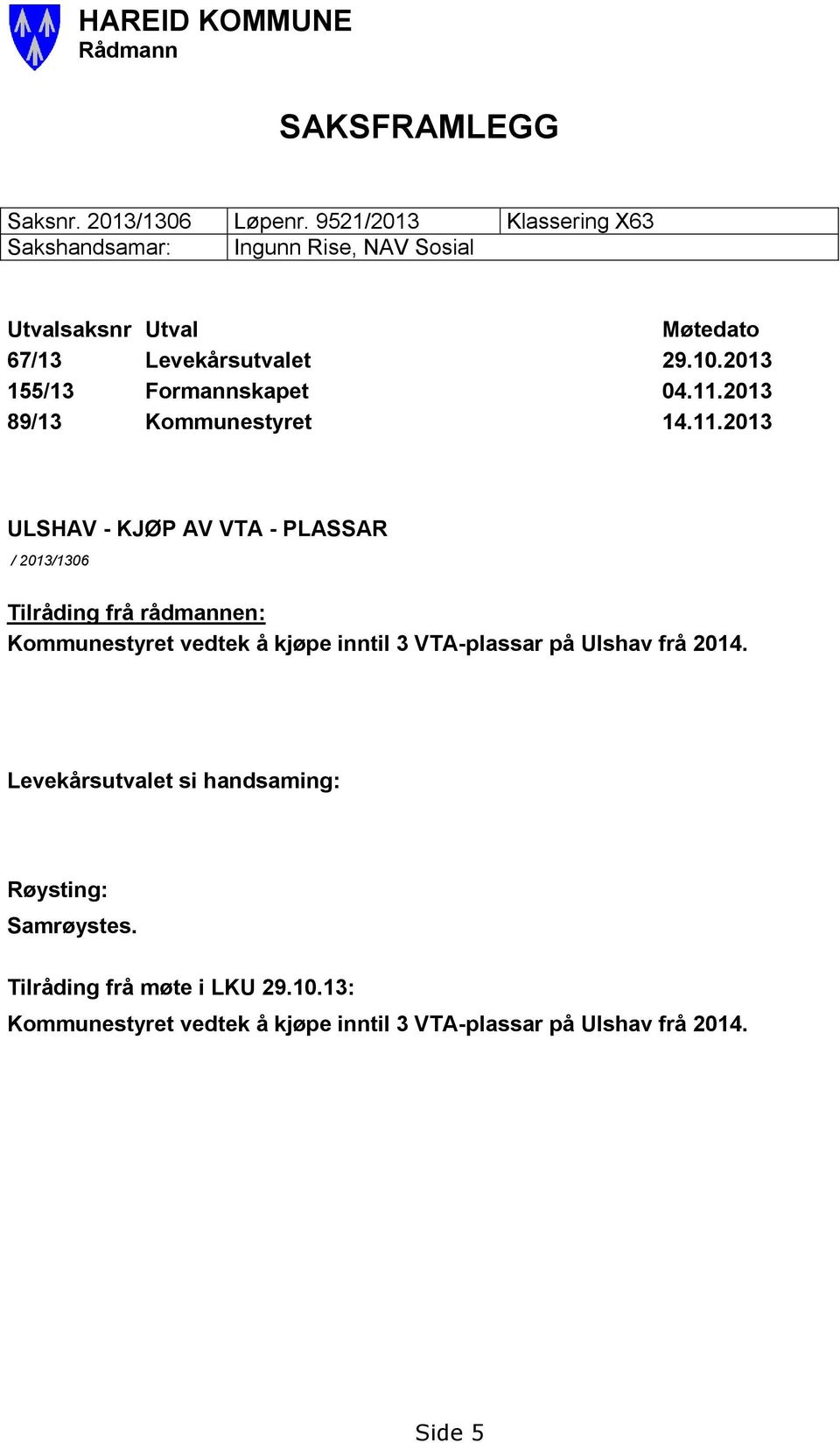 2013 155/13 Formannskapet 04.11.