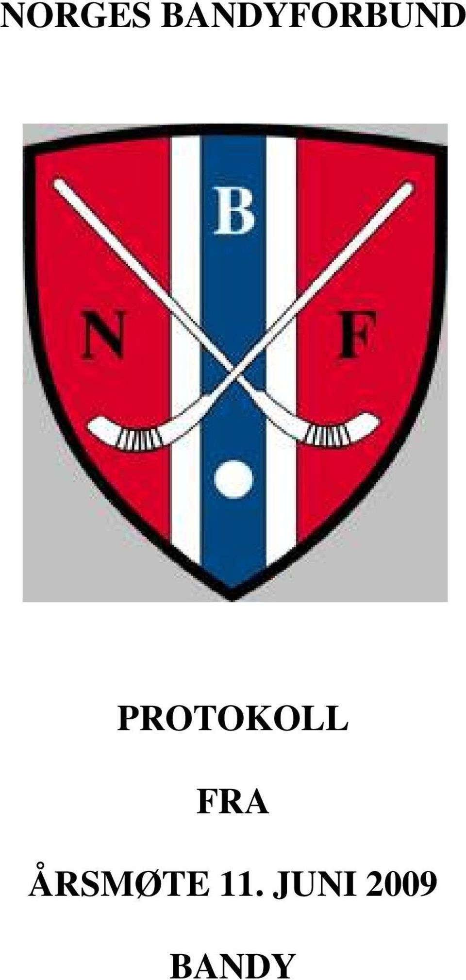 PROTOKOLL FRA