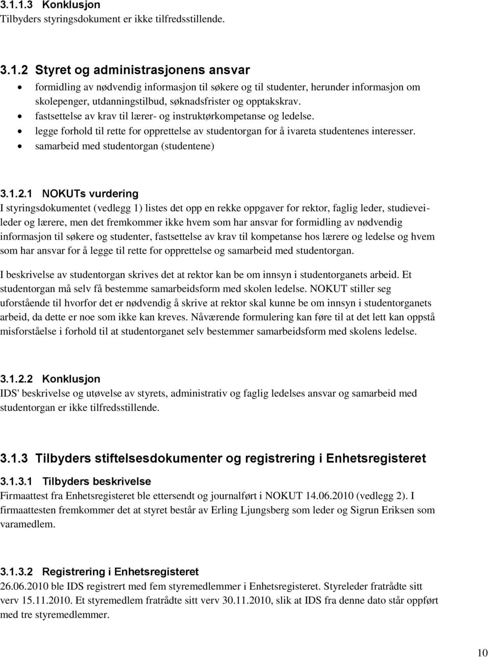 samarbeid med studentorgan (studentene) 3.1.2.