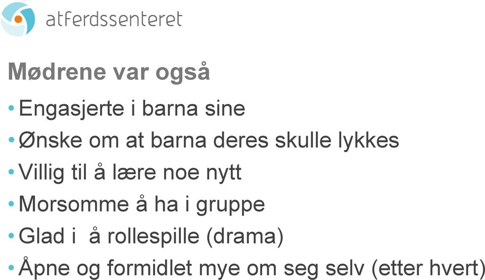 nytt Morsomme å ha i gruppe Glad i å rollespille