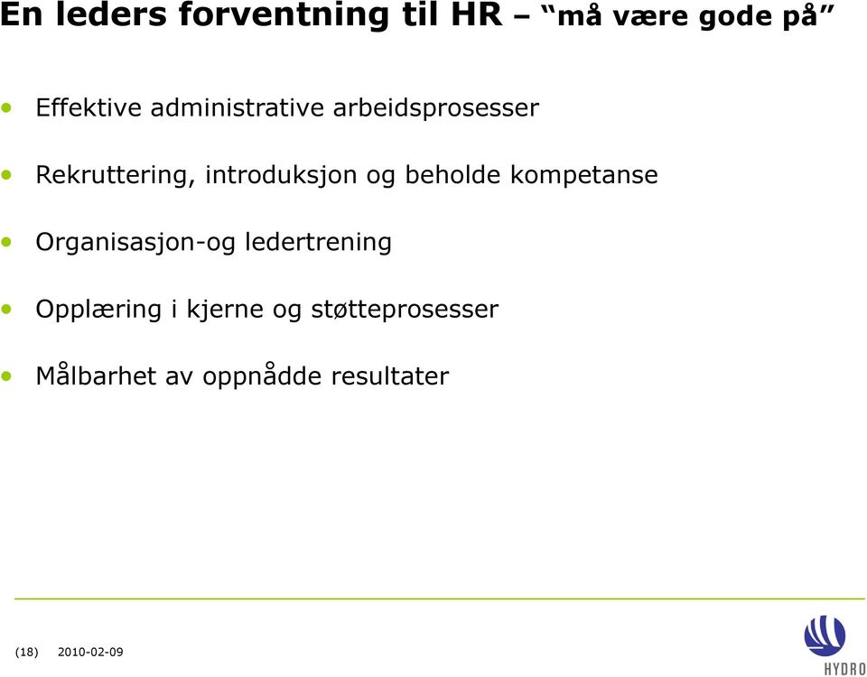 beholde kompetanse Organisasjon-og ledertrening Opplæring i