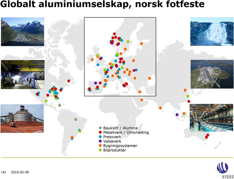 Metallverk / Omsmelting Pressverk