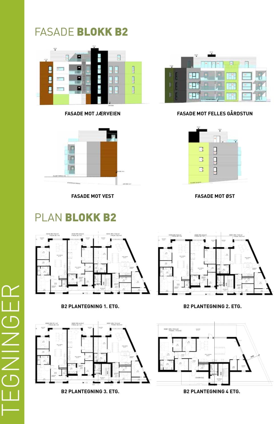 8 m² 650 650 0x25 0x25 0x25 0x25 BAKONG. m² 3. m² BMS2-S TRAPP 3.5 m² BAKONG. m² BMS2-S 3. m² TRAPP 3.5 m² INND VARMPUMP HIMING 8.0 m² INND VARMPUMP HIMING 8.0 m² 9x5 B=600 STU/ KJØKKN 48.9 m² WC 4.