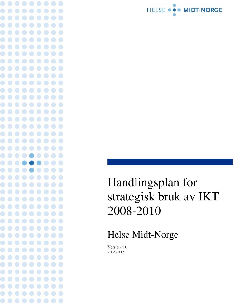 2008-2010 Helse