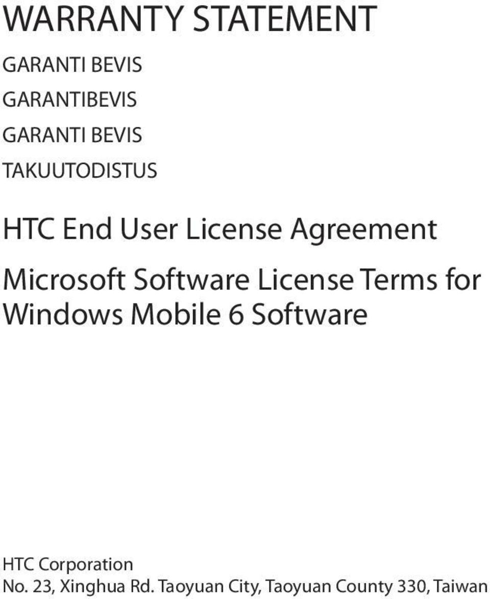 Software License Terms for Windows Mobile 6 Software HTC