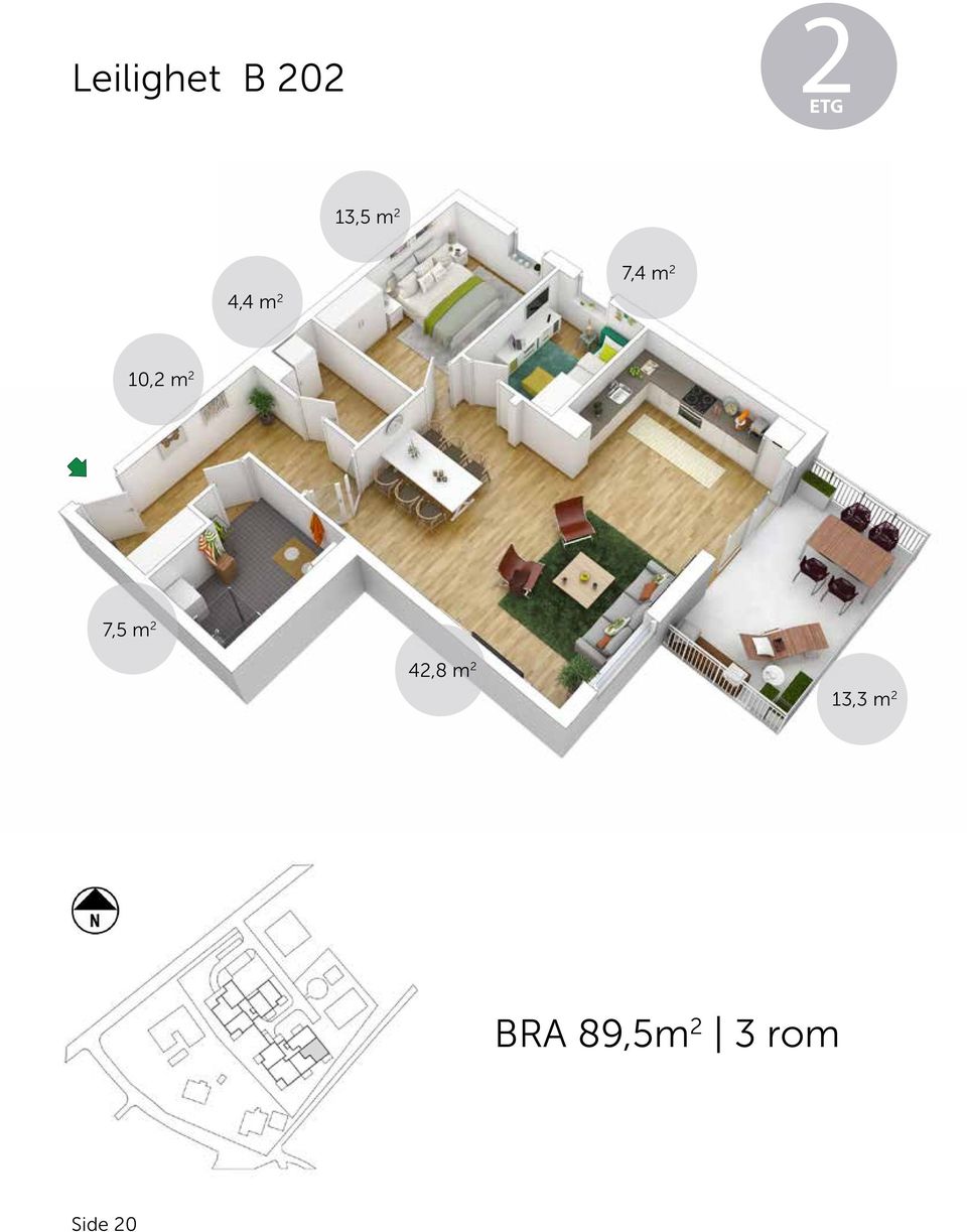 B102, B202 Antall rom 3 Størrelse 89,5 m² Plan 1, 2 BRA