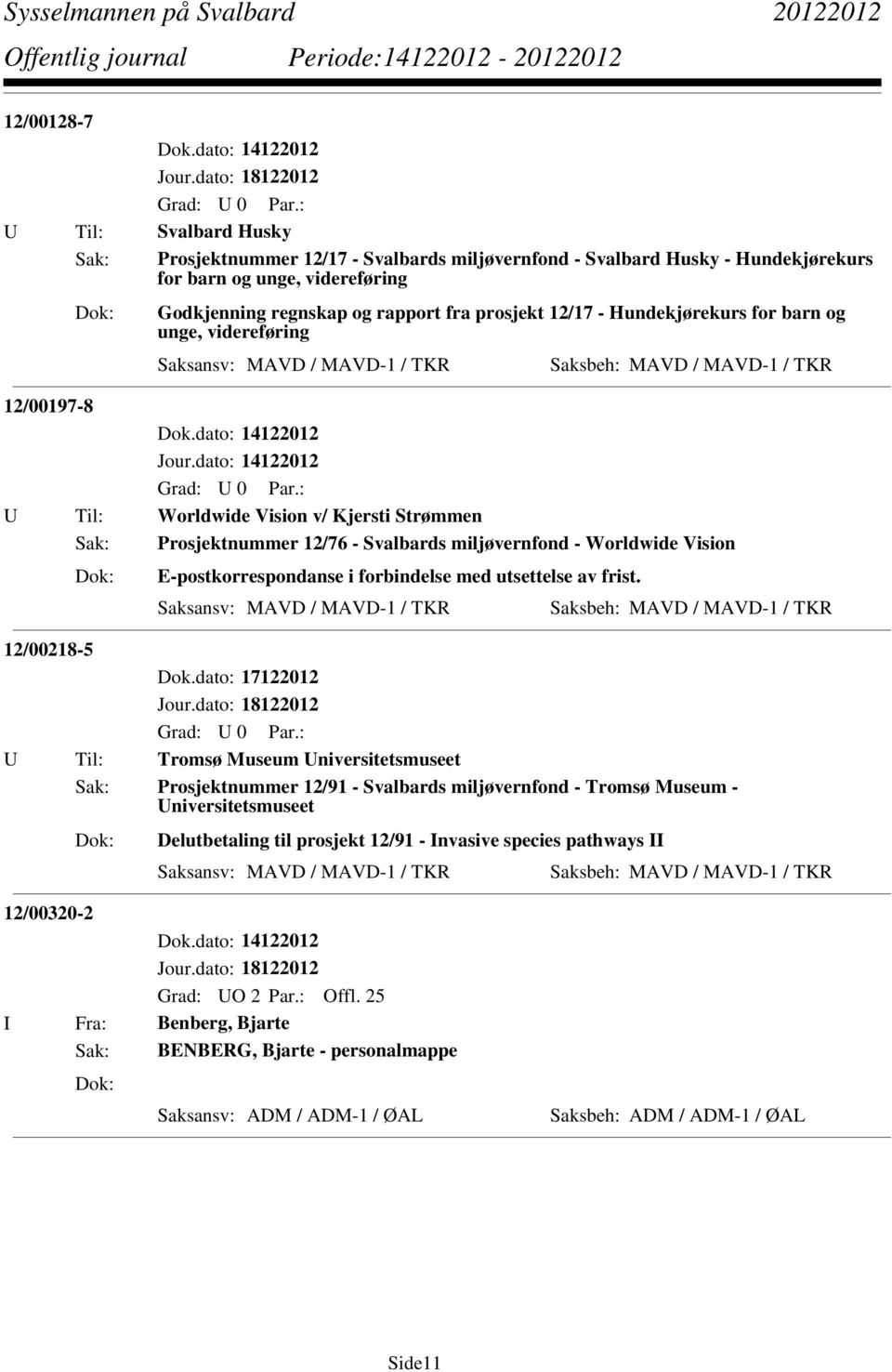 E-postkorrespondanse i forbindelse med utsettelse av frist.