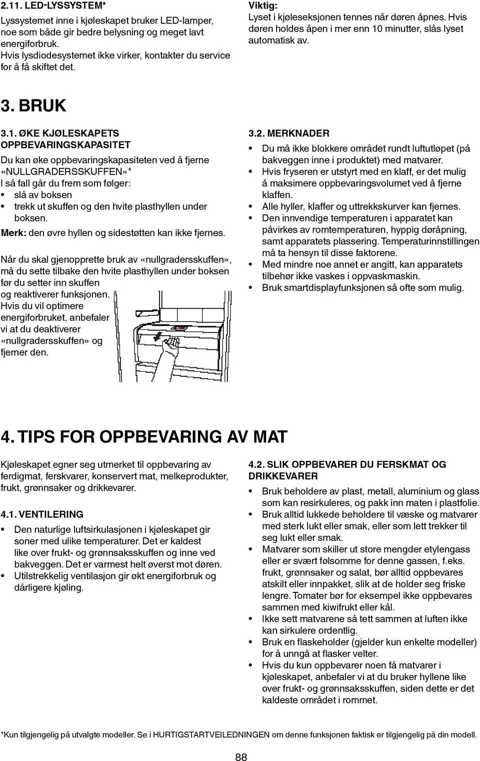 Hvis døren holdes åpen i mer enn 10