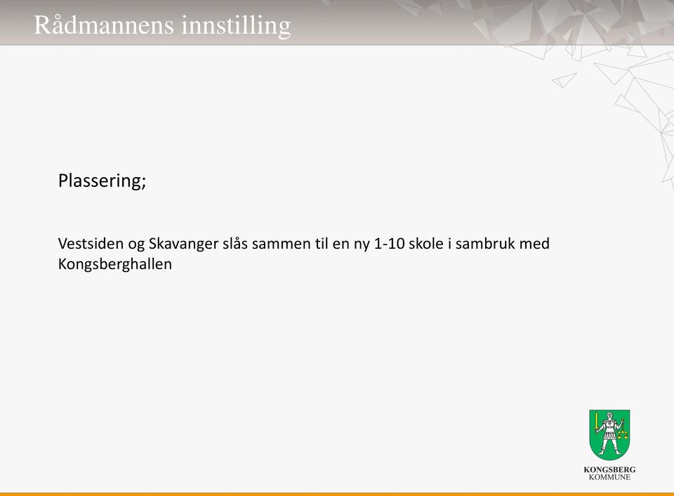 Skavanger slås sammen til en