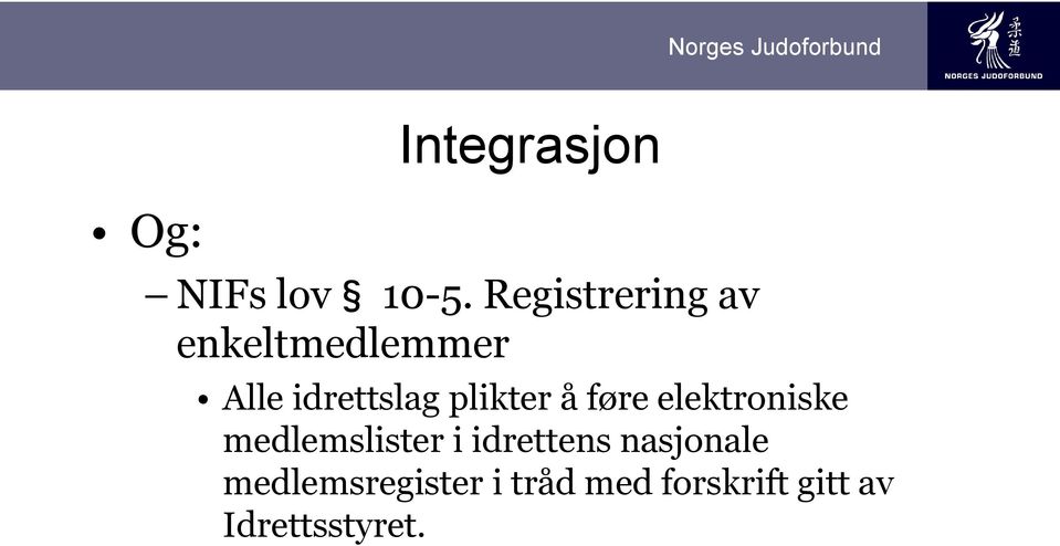 plikter å føre elektroniske medlemslister i