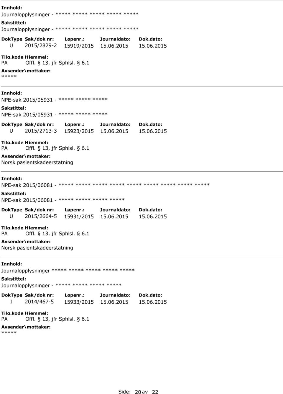 pasientskadeerstatning NE-sak 2015/06081 - NE-sak 2015/06081-2015/2664-5