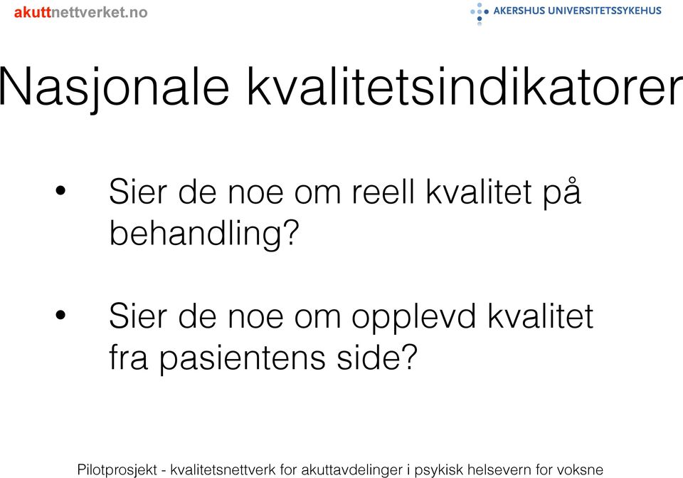 på behandling?