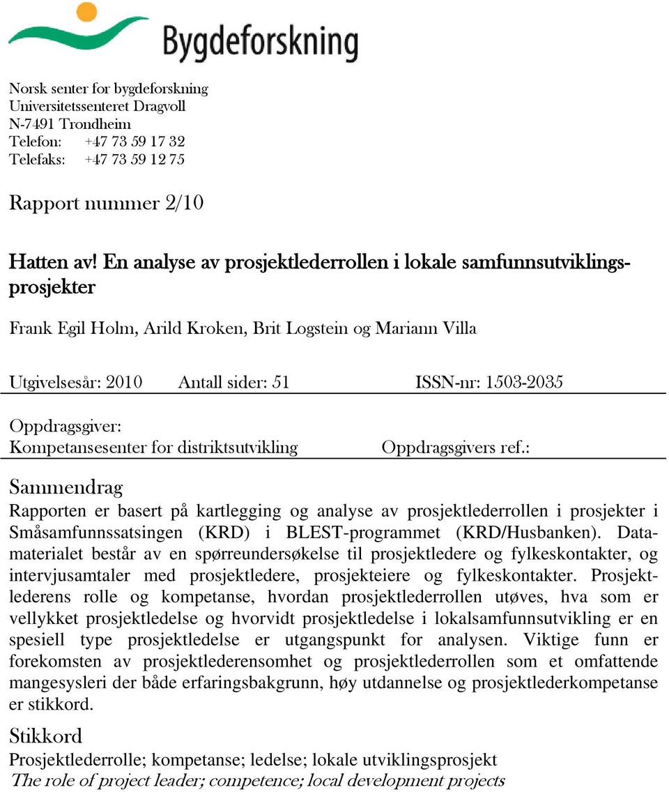 Kompetansesenter for distriktsutvikling Oppdragsgivers ref.