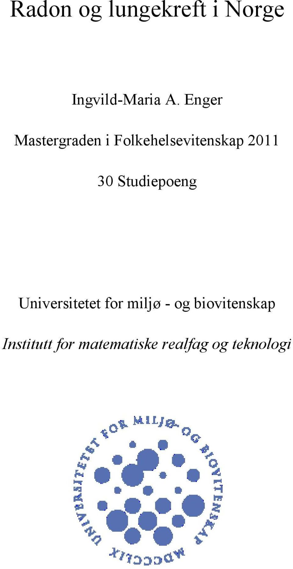 Studiepoeng Universitetet for miljø - og