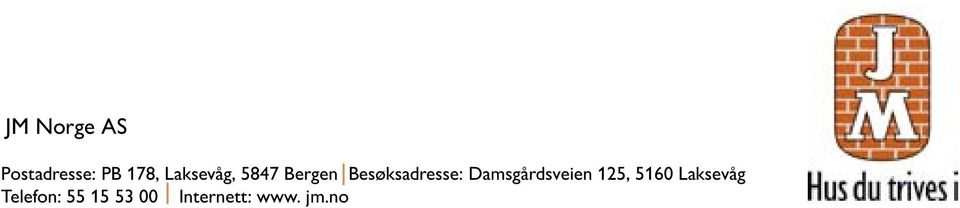 Damsgårdsveien 125, 5160 Laksevåg