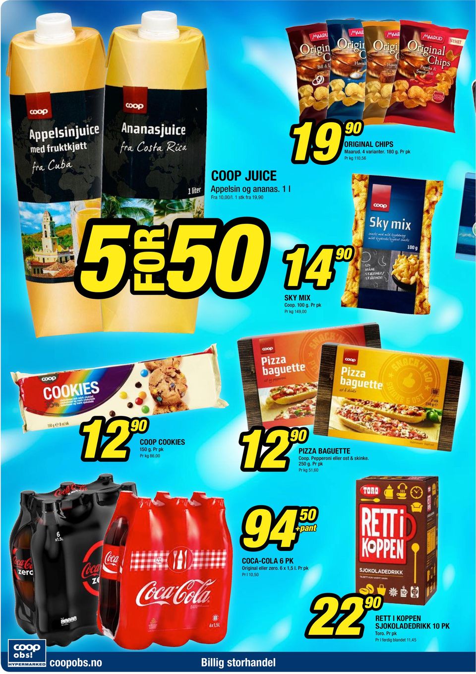 Pr pk Pr kg 86,00 12 90 PIZZA BAGUETTE Coop. Pepperoni eller ost & skinke. 250 g.