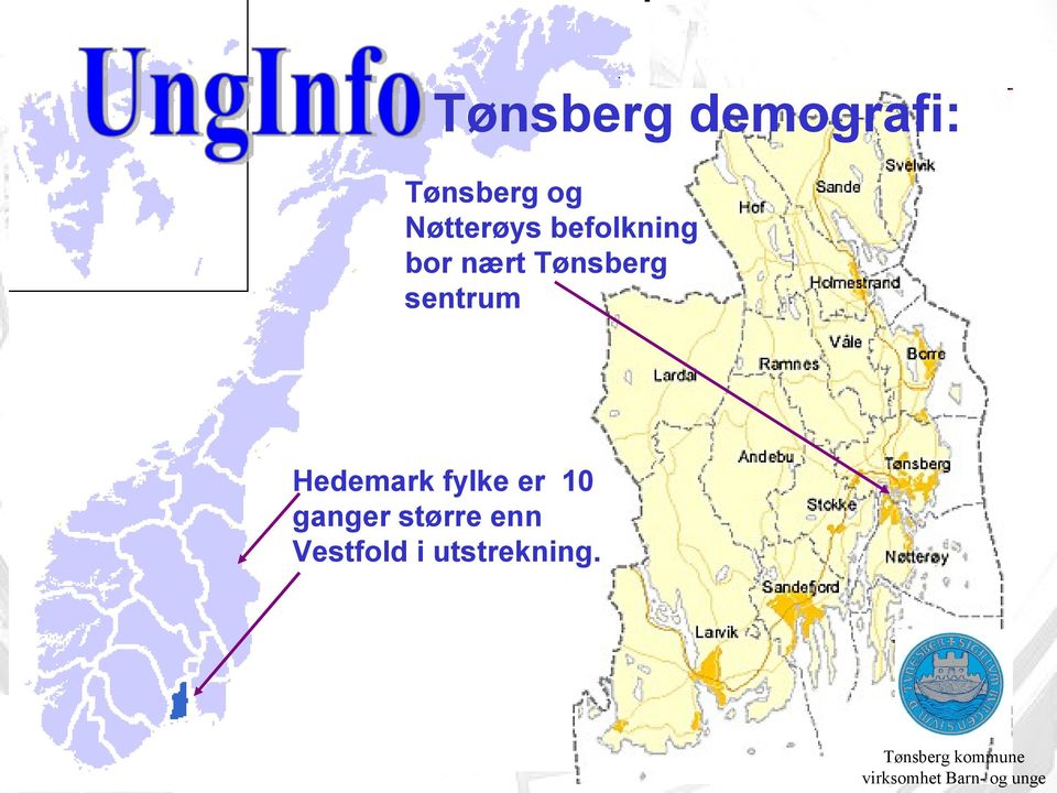 Tønsberg sentrum Hedemark fylke er